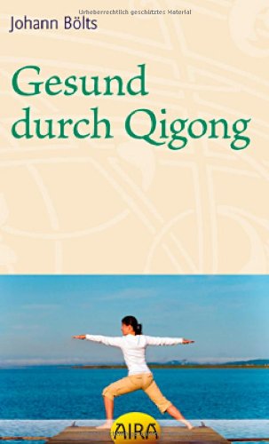Gesund durch Qigong