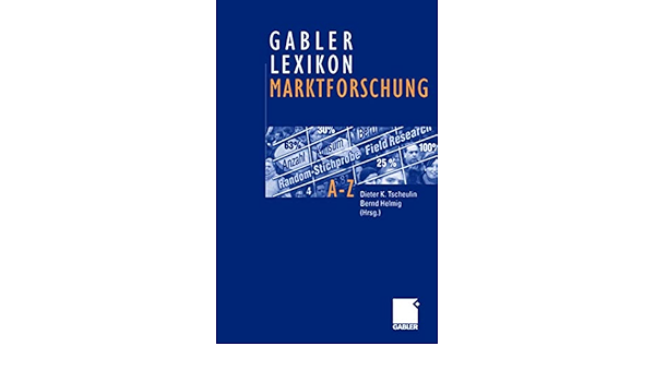 Gabler Lexikon Marktforschung Amazon De Tscheulin Dieter K Helmig Bernd Bucher