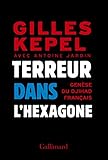 Terreur dans l'Hexagone: Genèse du djihad français