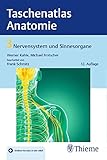 Taschenatlas Anatomie, Band 3: Nervensystem und Sinnesorgane by Werner Kahle, Michael Frotscher