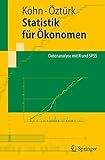 Statistik fur Okonomen: Datenanalyse mit R und SPSS (Springer-Lehrbuch) (German Edition) by Wolfgang Kohn