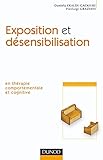 Image de Exposition et désensibilisation - En thérapie comportementale et cognitive