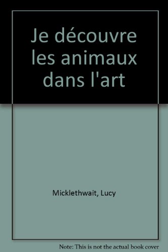 Je découvre les animaux dans l'art