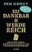 Sei dankbar und werde reich: Ein 30-Tage-Trip in radikaler Dankbarkeit und ungenierter Lebensfreude by Pam Grout, Angelika Hansen
