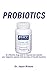 Produktbild PROBIOTICS: An effective drug used to Improve and sustain your digestive system with the help of friendly bacteria.