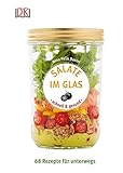 Image de Salate im Glas - schnell & gesund: 68 Rezepte für unterwegs