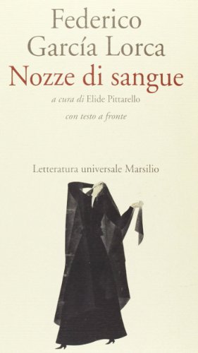 Nozze di sangue. Testo spagnolo a fronte libro