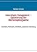 Produktbild Value Chain Management - Optimierung der Wertschöpfungskette: Techniken, Methoden, Hilfsmittel, praktische Anwendung