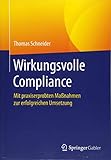 Image de Wirkungsvolle Compliance: Mit praxiserprobten Maßnahmen zur erfolgreichen Umsetzung