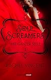 Cover zum Buch Soul Screamers 1. mit ganzer Seele