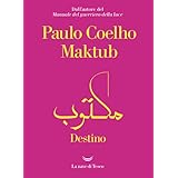 Maktub. Destino