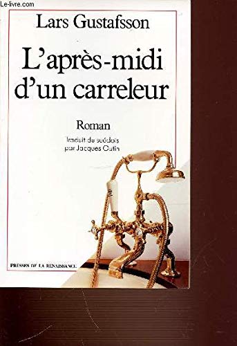 <a href="/node/25746">L' aprés-midi d'un carreleur</a>