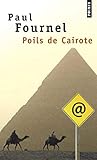 Poils de Cairote