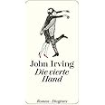 Die vierte Hand Roman (detebe) John Irving, Nikolaus Stingl Amazon