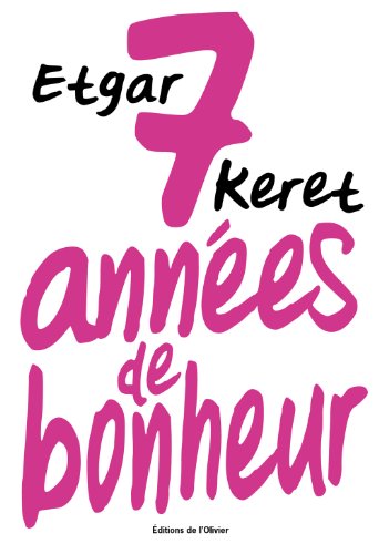 couverture de : Sept ann&eacute;es de bonheur