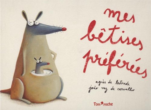 Mes bêtises préférées