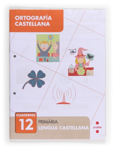 Ortografía castellana 12 Primària