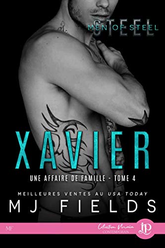 Télécharger Xavier: Une affaire de famille #4 Livre PDF Gratuit