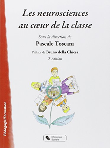 Les neurosciences au coeur de la classe gratuit Les neurosciences au coeur de la classe gratuit