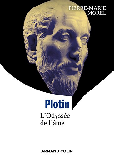Download Plotin : L'Odyssée de l'âme (Lire et comprendre) Download Plotin : L'Odyssée de l'âme (Lire et comprendre)