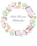 Mein Hexen-Kalender für 3 Monate: Ein magisches Arbeitsheft für alle Hexen mit Platz für Mondphasen, Orakeln und der täglichen Tarotkarte by Wyn Amaris
