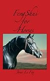 Image de Feng Shui For Horses (English Edition)