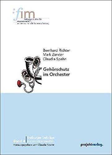 Preisvergleich Produktbild Gehörschutz im Orchester (Freiburger Beiträge zur Musikermedizin)