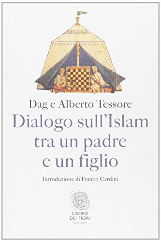 Dialogo sull'Islam tra un padre e un figlio Dialogo sull'Islam tra un padre e un figlio