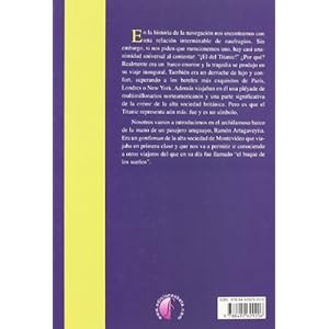 Pasajeros del Titanic: el último viaje de Ramón Artagaveytia (Ensayo)