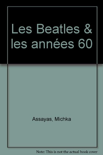 Les  Beatles et les années 60