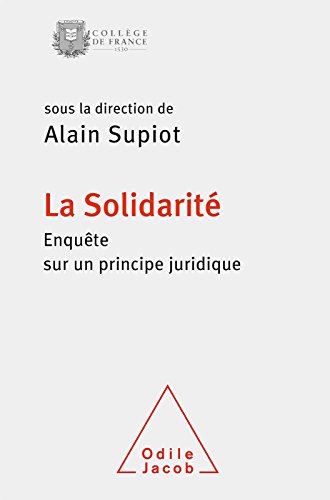 La Solidarité: Enquête sur un principe juridique