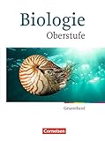 Biologie Oberstufe - Allgemeine Ausgabe - Gesamtband Oberstufe - Schülerbuch by 