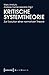 Kritische Systemtheorie: Zur Evolution einer normativen Theorie (Sozialtheorie) by 