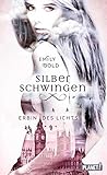 Erbin des Lichts (1) (Silberschwingen, Band 1) by Emily Bold, Carolin Liepins