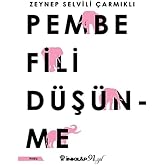 Pembe Fili D&uuml;ş&uuml;nme