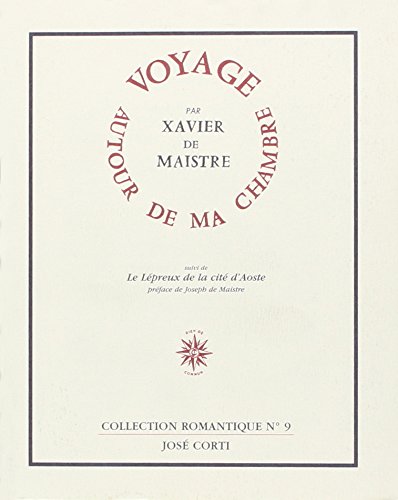 couverture de : Voyage autour de ma chambre -(suivi de Le L&eacute;preux de la c...