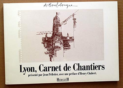 couverture de : Lyon, carnet de chantier