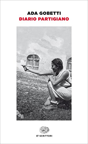 Diario partigiano (Einaudi tascabili. Scrittori)