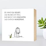 Du-bist-wunderbar-Schäfchen - Sei immer du selbst... - einzigartiges Holzbild 15x15x2cm zum Hinstellen und Aufhängen, echter Fotodruck mit Spruch auf Holz - schwarz-weißes Wand-Bild Aufsteller Holz-Schild Wandschild Holzdeko zur Dekoration im Büro und Zuhause oder als Geschenk Mitbringsel Geschenkidee zum Geburtstag Umzug Einzug für Freundin Mutter Schwester Familie ... Poster Kunst-Druck Home Deko - Lebensweisheit Regeln zum glücklich sein