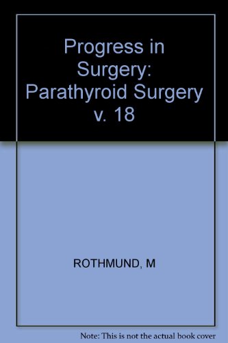 Progress in Surgery / Parathyroid Surgery
