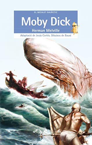 Moby Dick: 88 (El Micalet Galàctic)