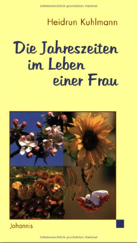 Download Die Jahreszeiten im Leben einer Frau Download Die Jahreszeiten im Leben einer Frau