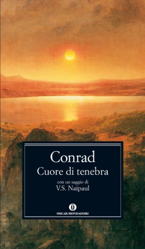 Download Cuore di tenebra (Mondadori) (Oscar classici Vol. 472) Download Cuore di tenebra (Mondadori) (Oscar classici Vol. 472)