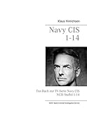Image de Navy CIS / NCIS 1-14: Das Buch zur TV-Serie Navy CIS Staffel 1-14