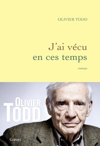 couverture de : J'ai v&eacute;cu en ces temps