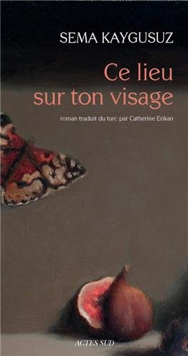 couverture de : Lieu sur ton visage, ce