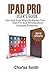 Produktbild iPad Pro User's Guide: Fast and Easy Ways to Master Your iPad Pro and Troubleshoot Common Problems