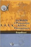 Un modello di preparazione atletica precampionato per esordienti
