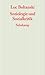 Soziologie und Sozialkritik: Frankfurter Adorno-Vorlesungen 2008 (Graue Reihe) by Luc Boltanski, Bernd Schwibs