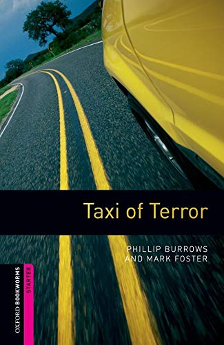 Oxford Bookworms Starter Taxi of Terror